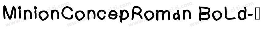 MinionConcepRoman BoLd字体转换